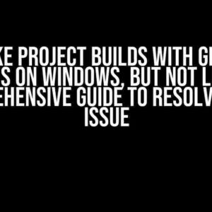 CMake project builds with Github Actions on Windows, but not Linux: A Comprehensive Guide to Resolving the Issue